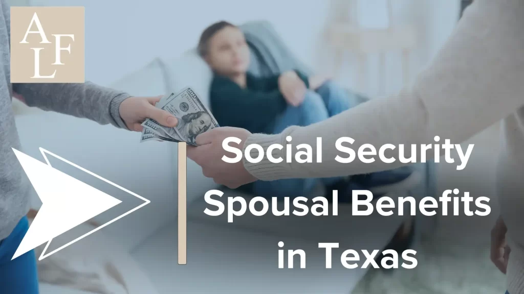 Social Security Spousal Benefits in Texas Image